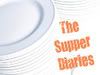 The Supper Diaries